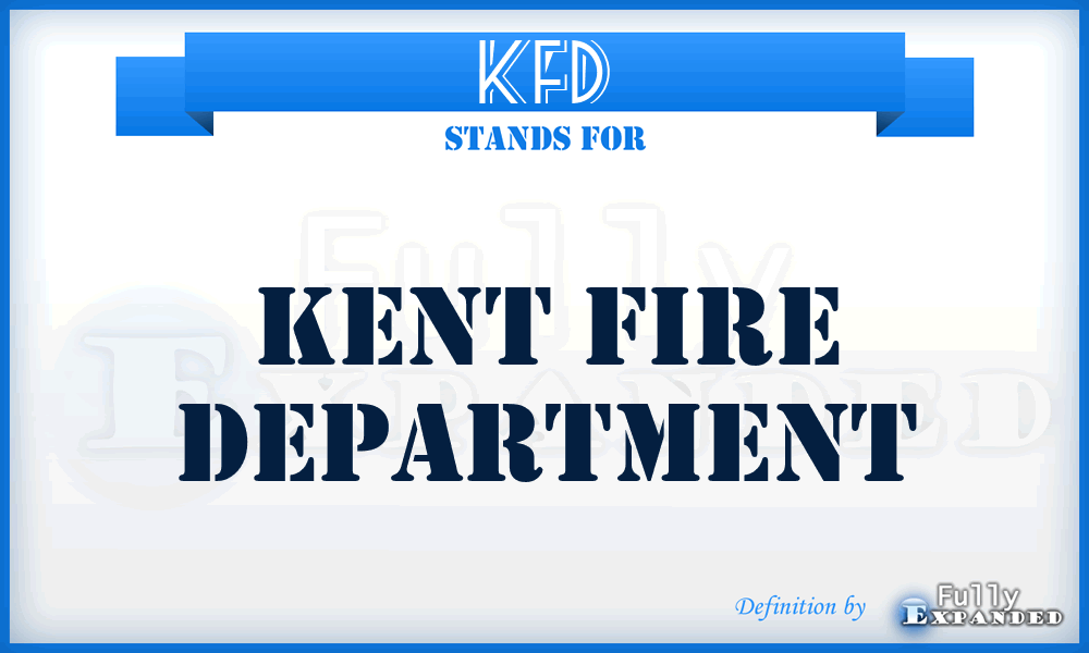 KFD - Kent Fire Department