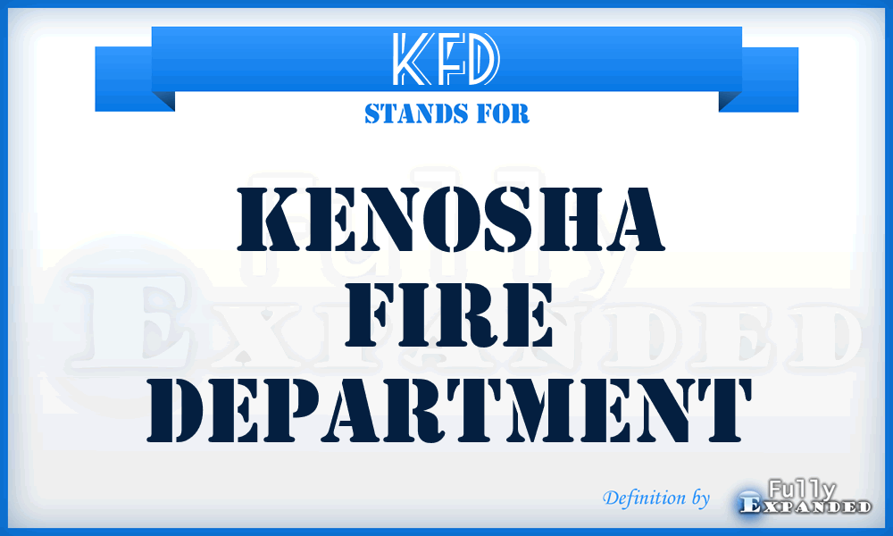 KFD - Kenosha Fire Department