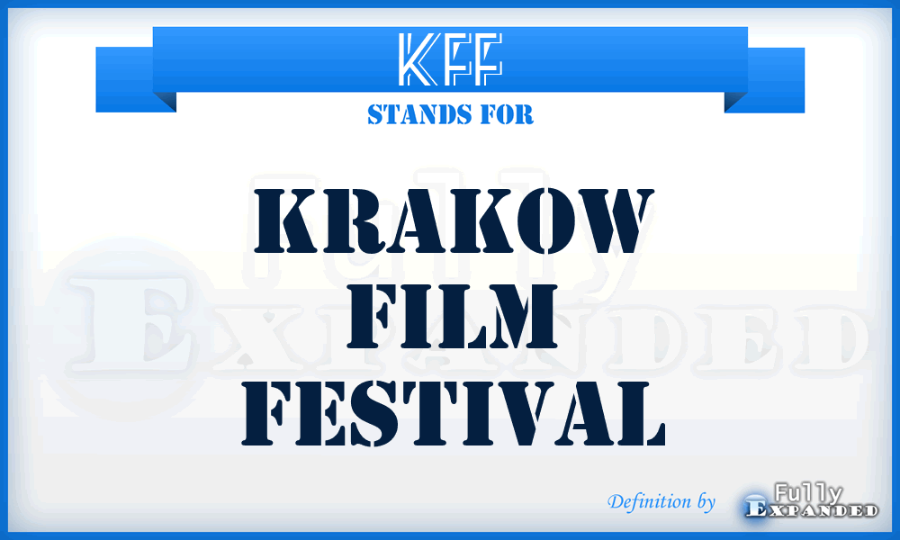 KFF - Krakow Film Festival