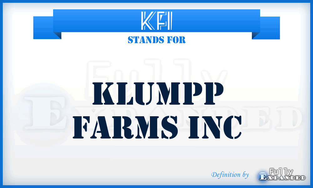 KFI - Klumpp Farms Inc