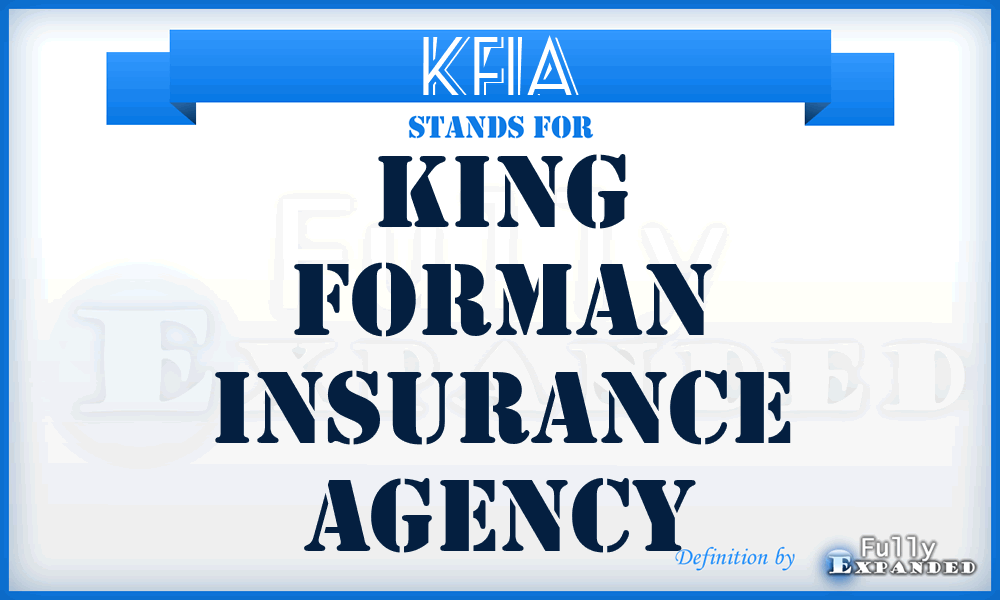 KFIA - King Forman Insurance Agency