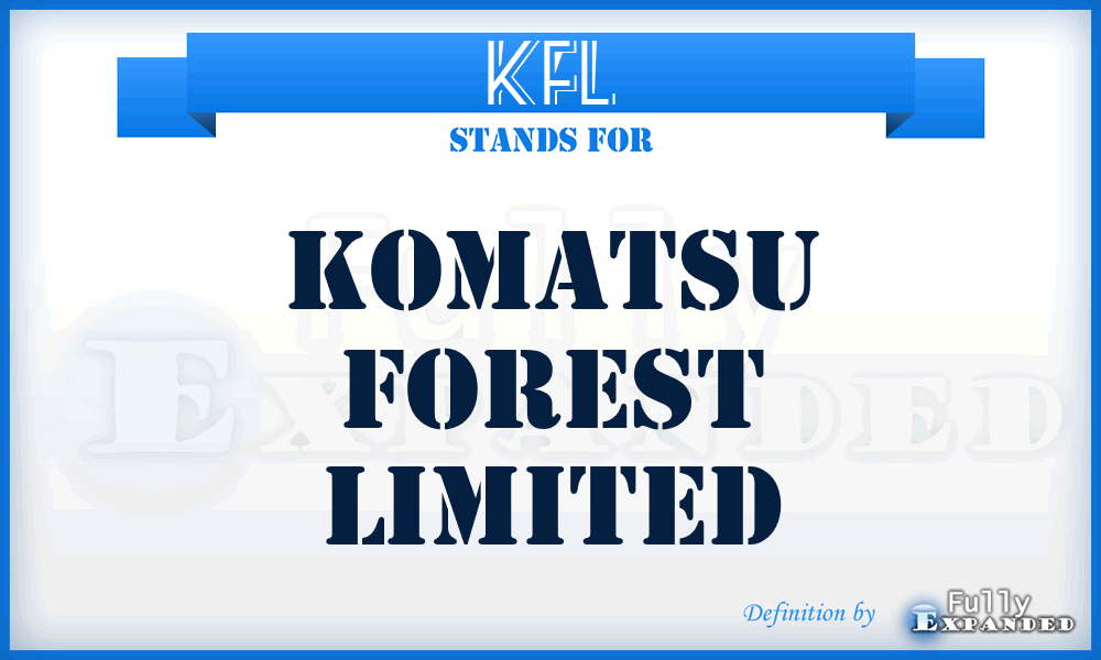 KFL - Komatsu Forest Limited