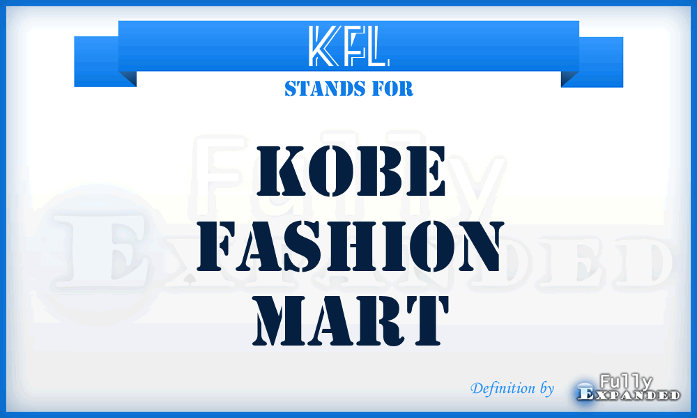 KFL - Kobe Fashion Mart