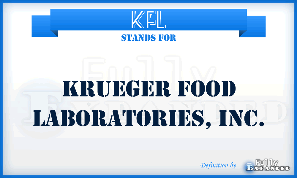 KFL - Krueger Food Laboratories, Inc.