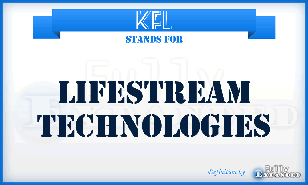 KFL - Lifestream Technologies