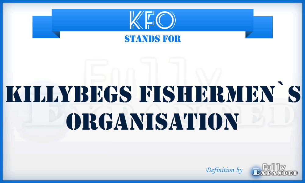KFO - Killybegs Fishermen`s Organisation