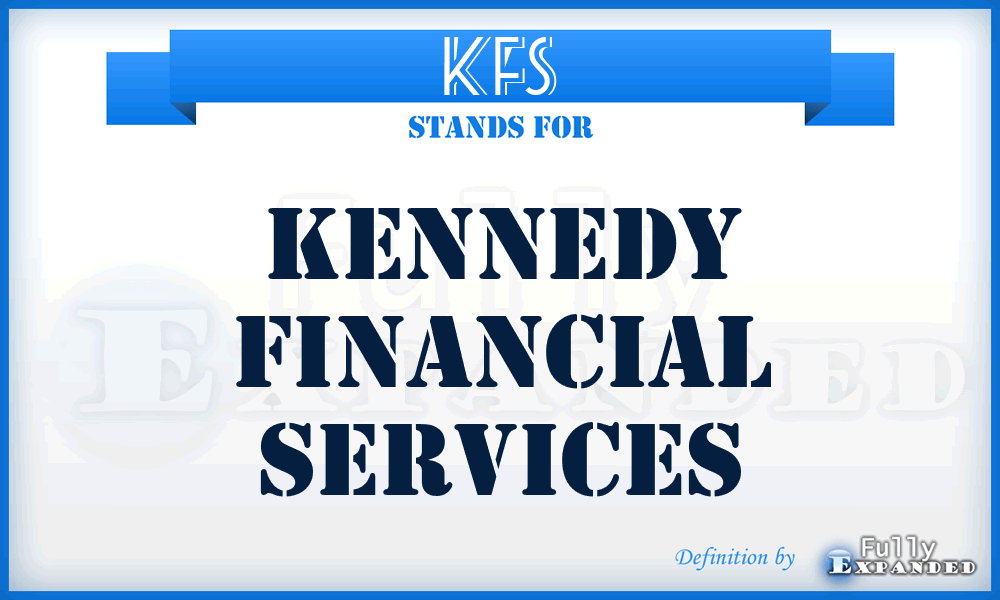 KFS - Kennedy Financial Services