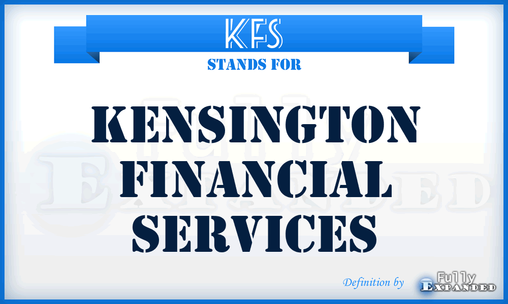 KFS - Kensington Financial Services