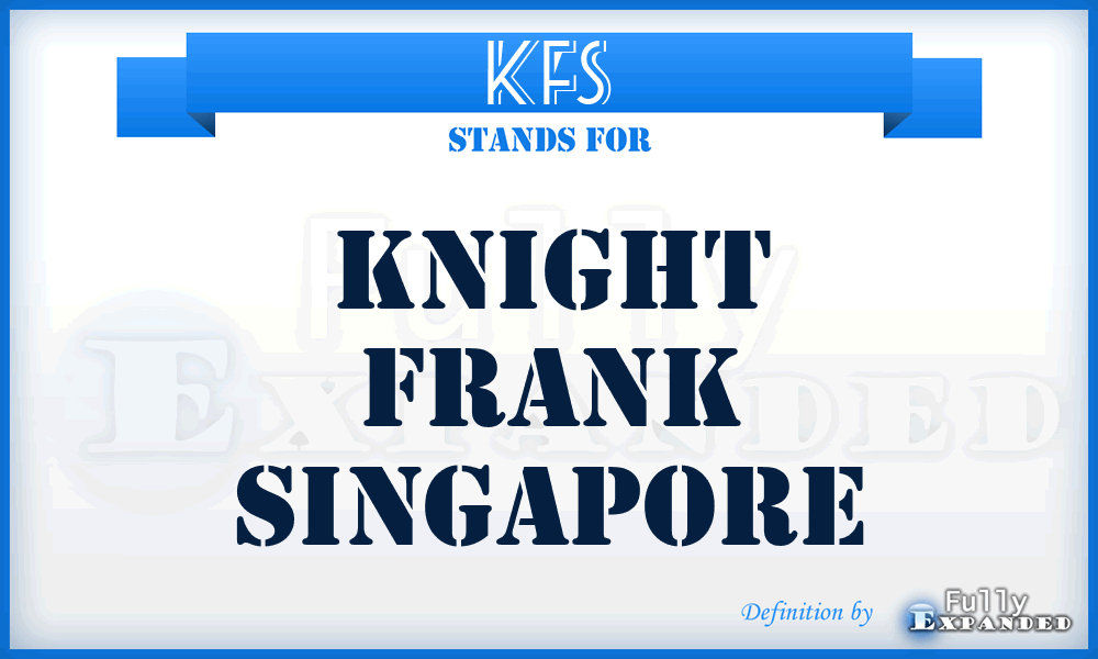 KFS - Knight Frank Singapore