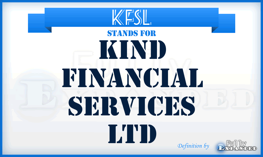 KFSL - Kind Financial Services Ltd