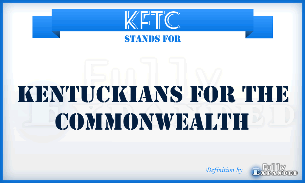 KFTC - Kentuckians For The Commonwealth