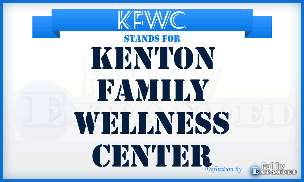 KFWC - Kenton Family Wellness Center