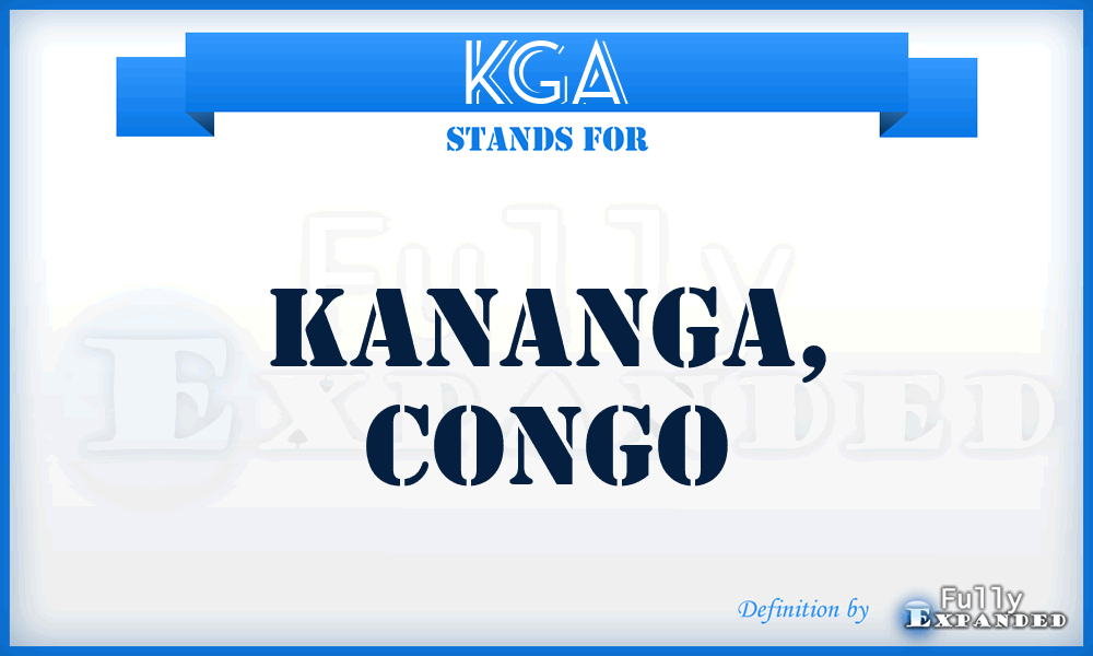 KGA - Kananga, Congo