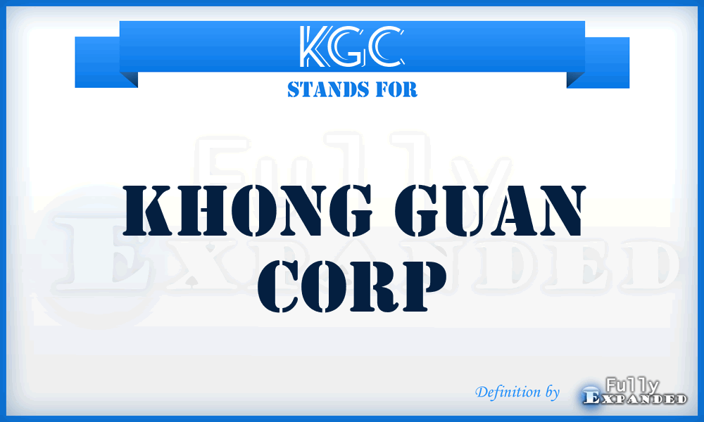 KGC - Khong Guan Corp