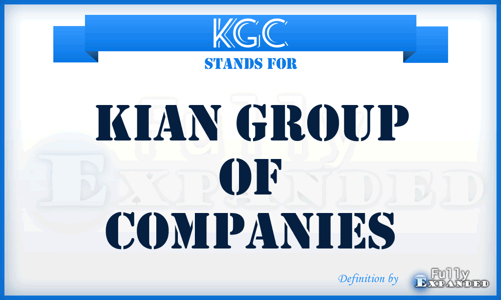 KGC - Kian Group of Companies