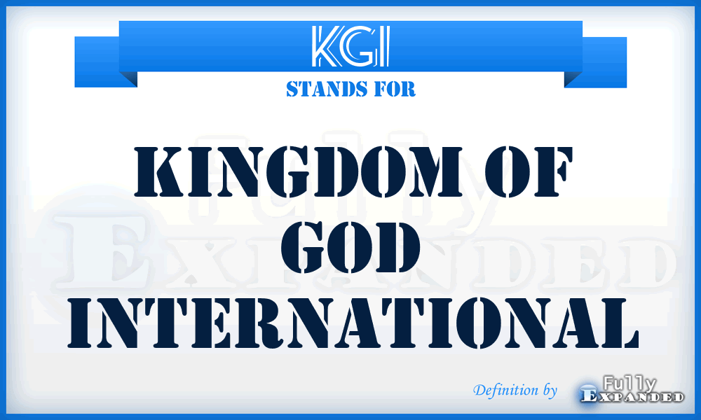 KGI - Kingdom of God International