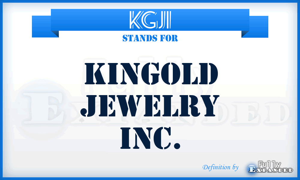KGJI - Kingold Jewelry Inc.