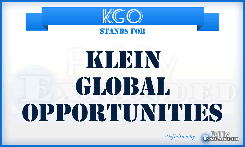 KGO - Klein Global Opportunities