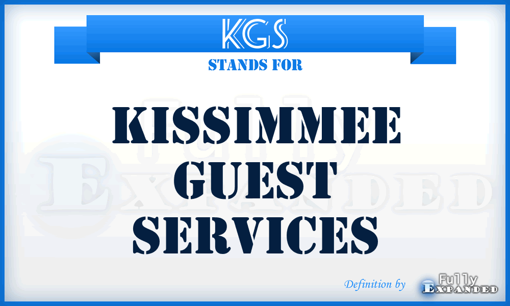 KGS - Kissimmee Guest Services