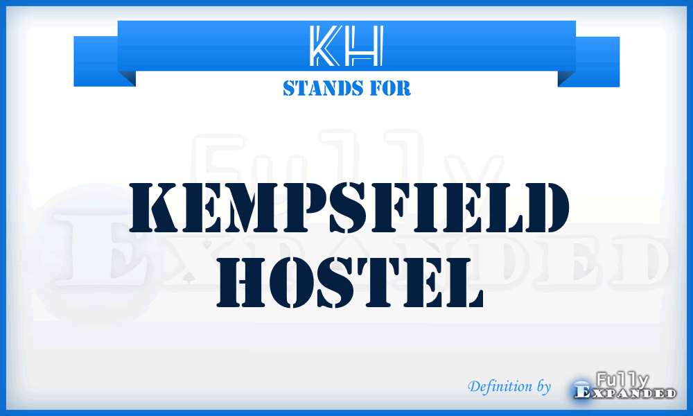 KH - Kempsfield Hostel