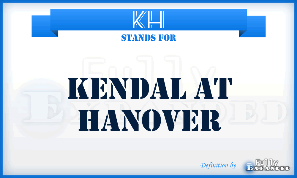 KH - Kendal at Hanover