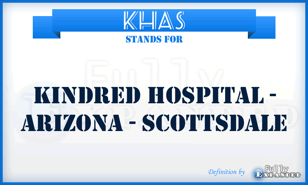 KHAS - Kindred Hospital - Arizona - Scottsdale