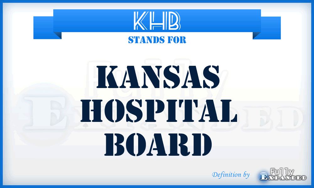 KHB - Kansas Hospital Board