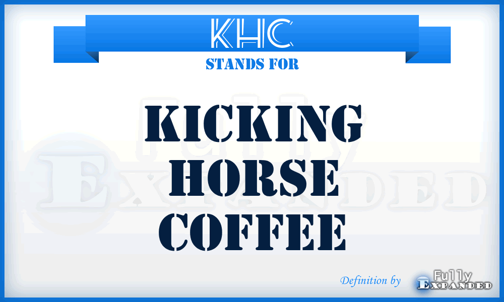 KHC - Kicking Horse Coffee