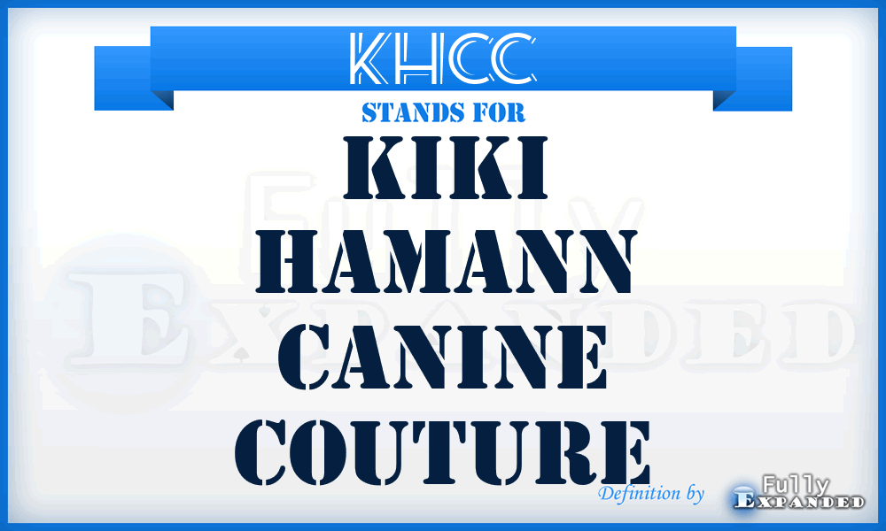 KHCC - Kiki Hamann Canine Couture