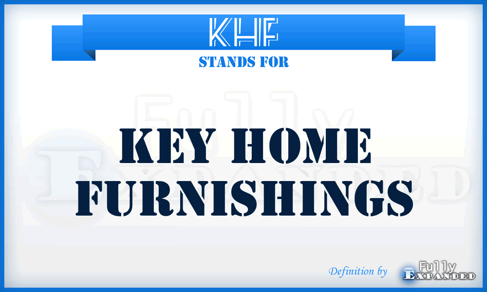 KHF - Key Home Furnishings