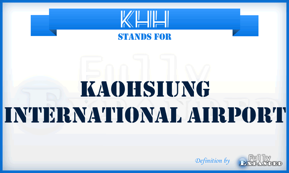 KHH - Kaohsiung International airport