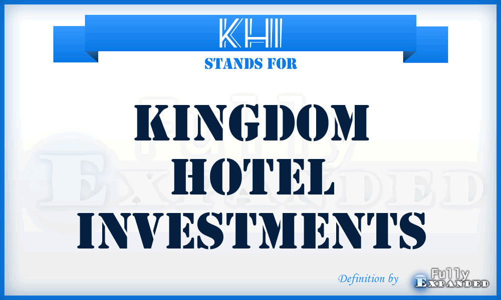 KHI - Kingdom Hotel Investments