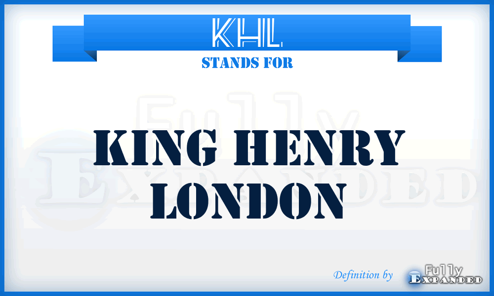 KHL - King Henry London