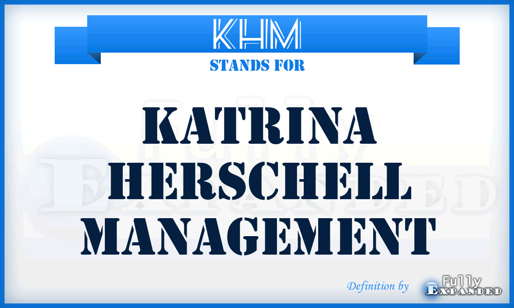 KHM - Katrina Herschell Management