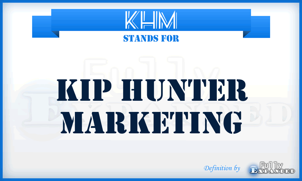 KHM - Kip Hunter Marketing