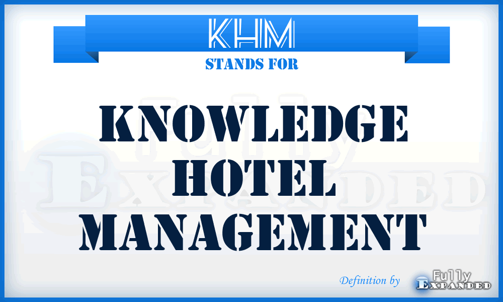 KHM - Knowledge Hotel Management