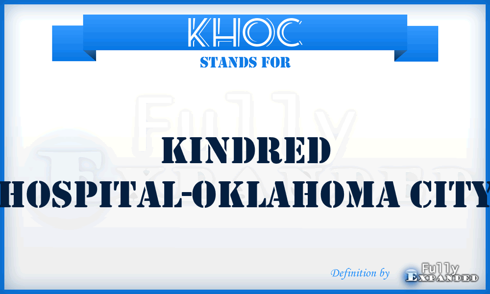 KHOC - Kindred Hospital-Oklahoma City