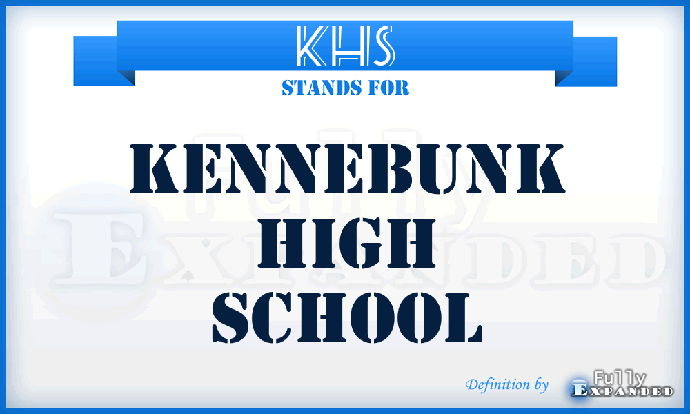 KHS - Kennebunk High School