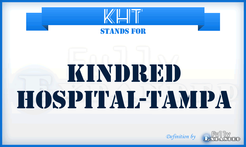 KHT - Kindred Hospital-Tampa