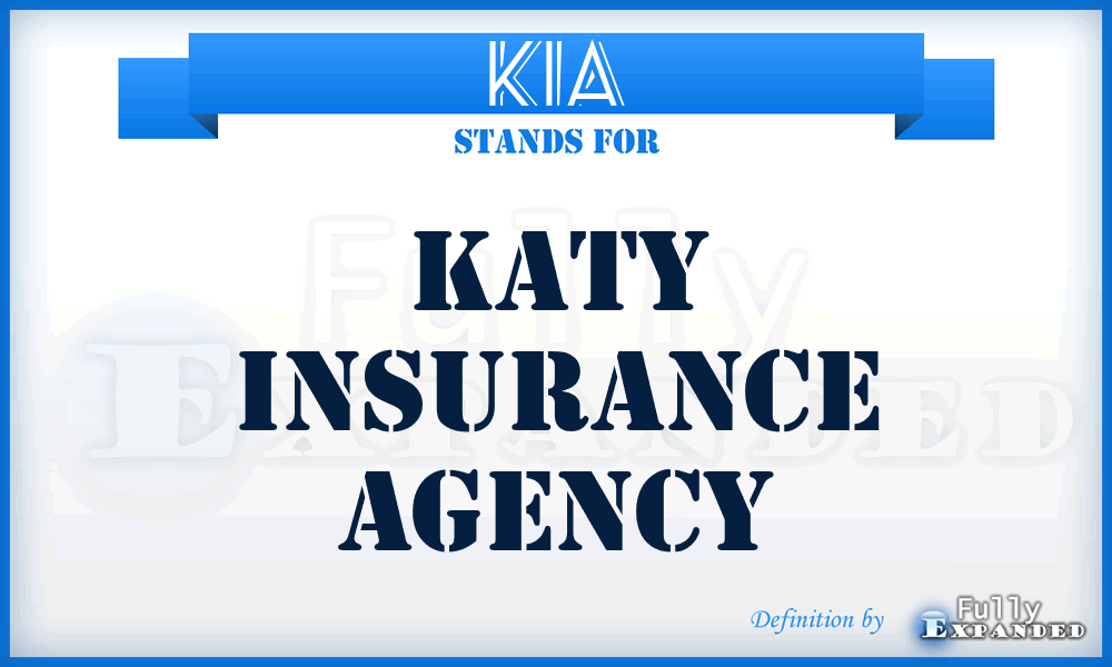 KIA - Katy Insurance Agency