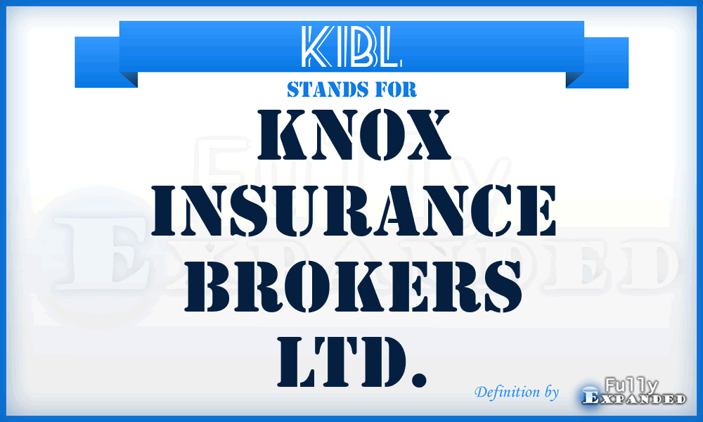 KIBL - Knox Insurance Brokers Ltd.