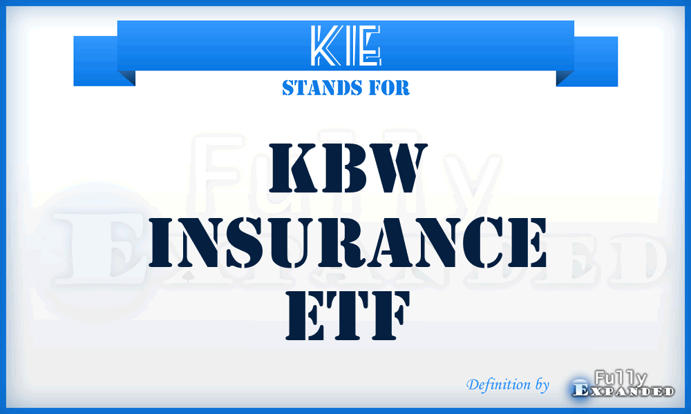 KIE - KBW Insurance ETF