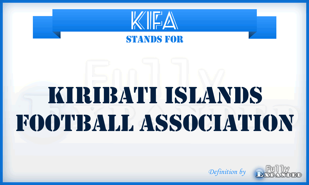 KIFA - Kiribati Islands Football Association