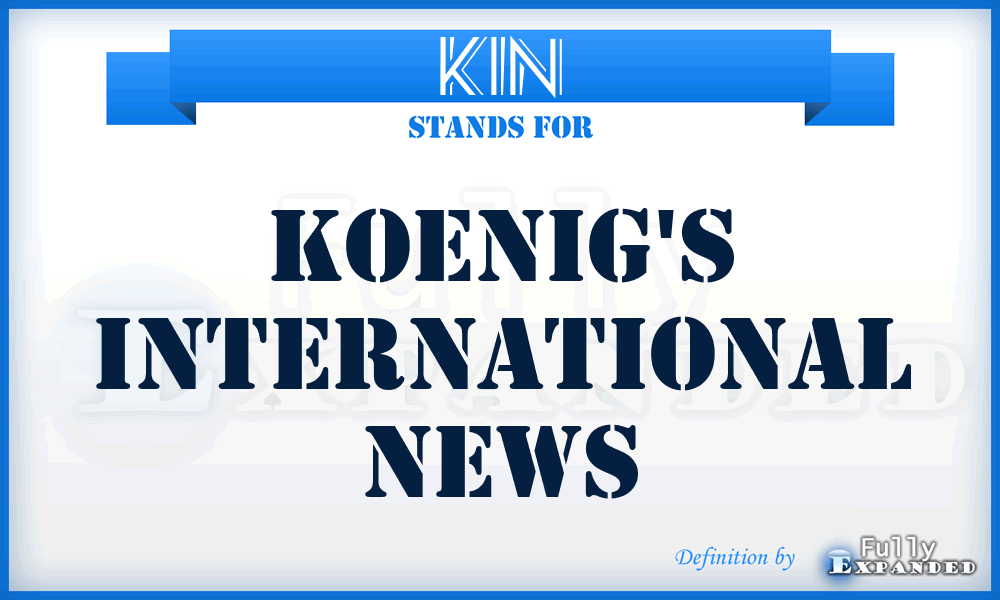 KIN - Koenig's International News