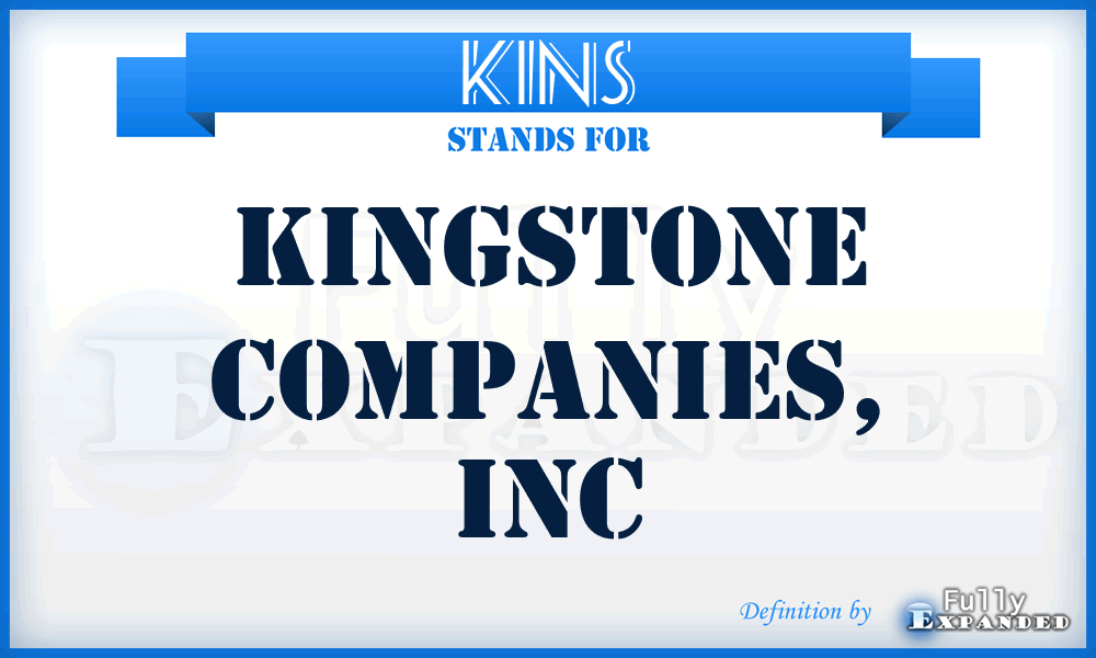 KINS - Kingstone Companies, Inc