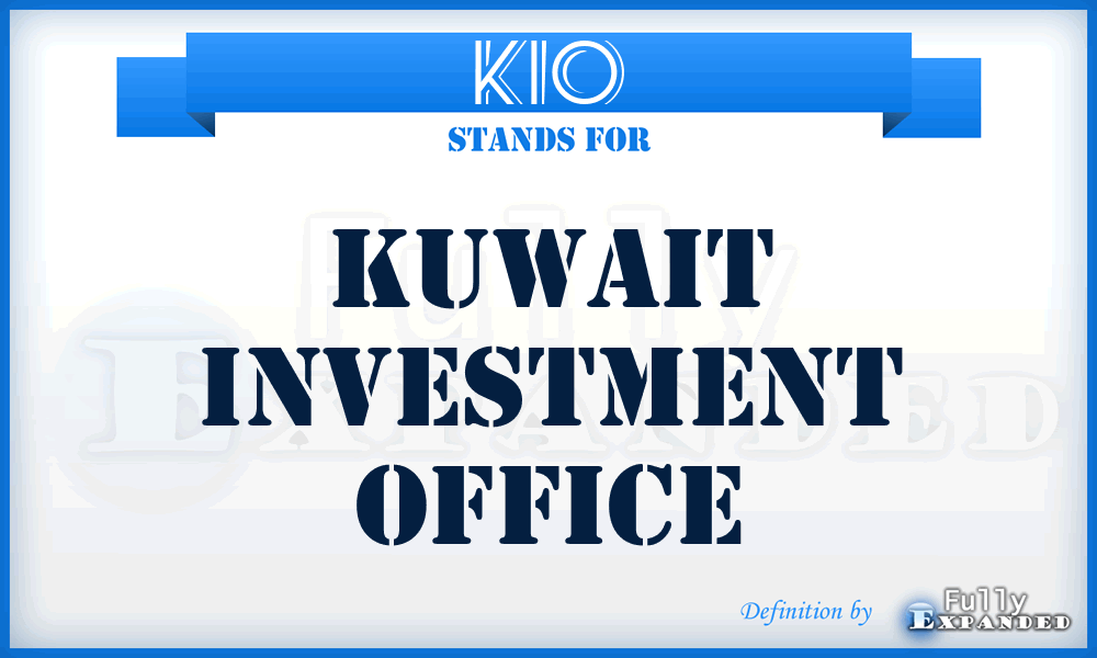 KIO - Kuwait Investment Office