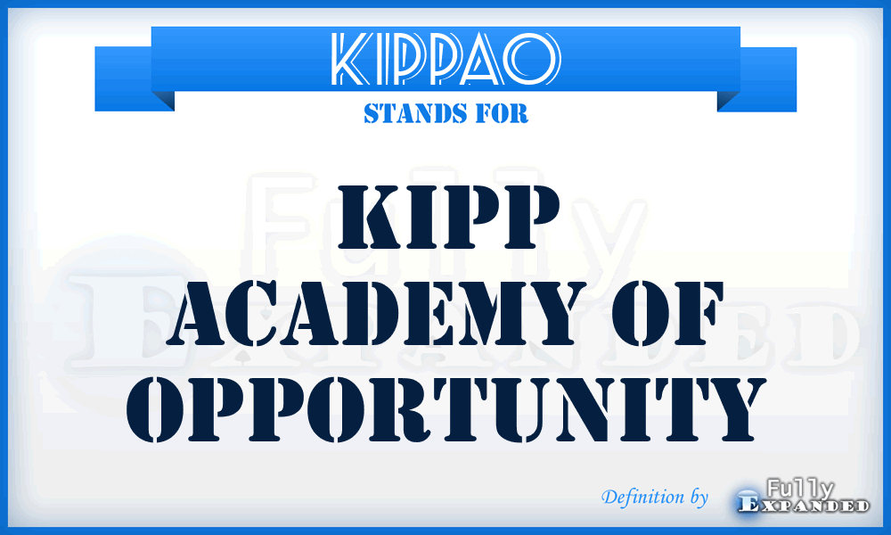 KIPPAO - KIPP Academy of Opportunity