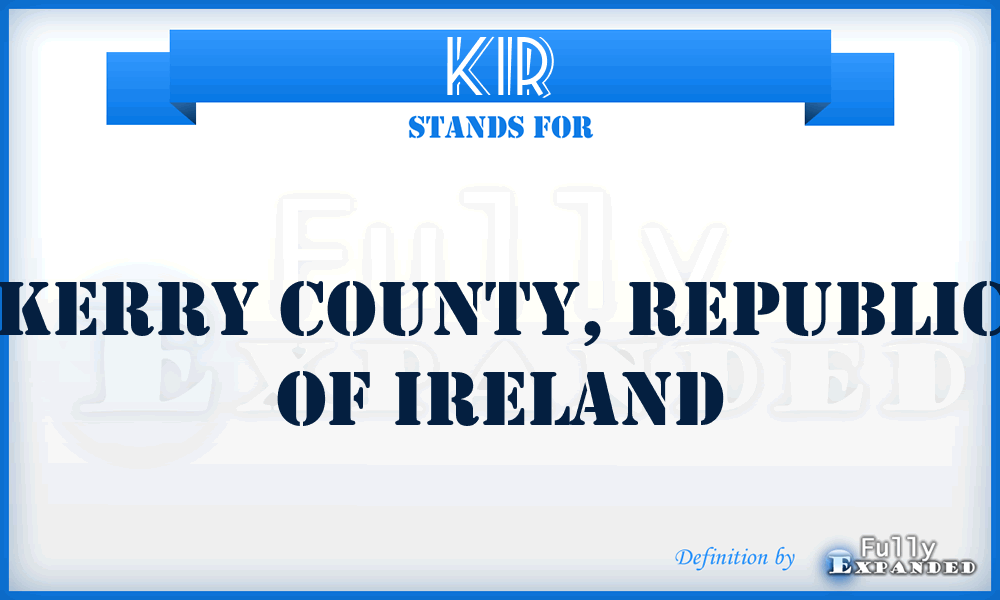 KIR - Kerry County, Republic of Ireland