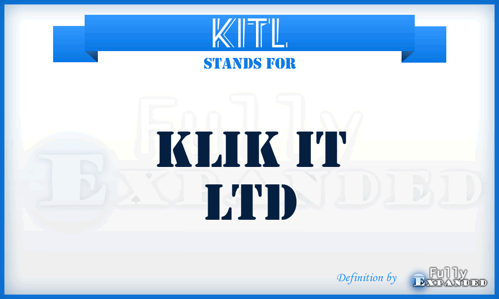 KITL - Klik IT Ltd