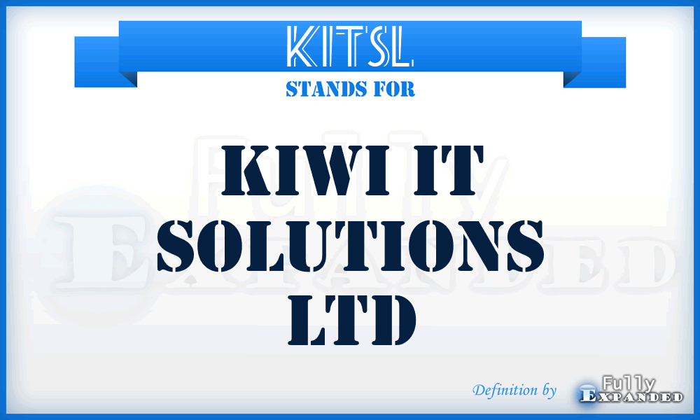 KITSL - Kiwi IT Solutions Ltd